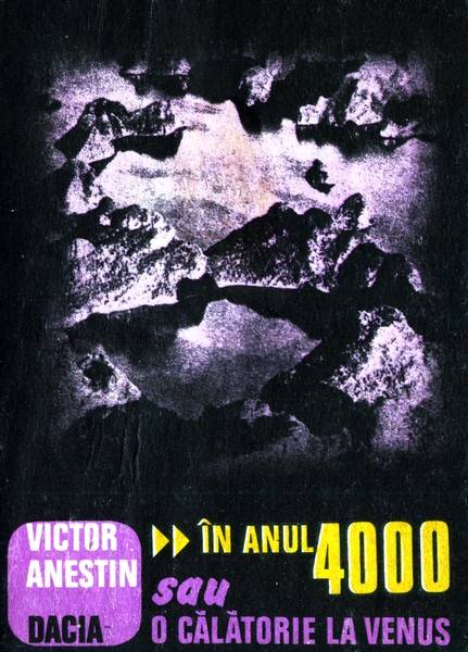 Visctor Anestin - Anul 4000, sau O călătorie la Venus