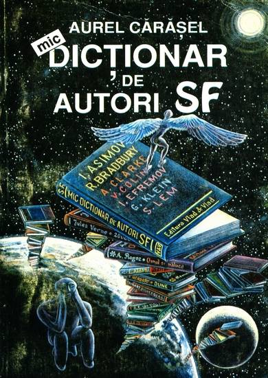 Aurel Cărăşel - Mic dicţionar de autori SF