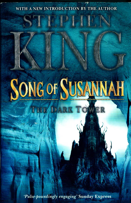 Stephen King - Song of Susannah