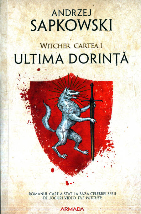 Andrzej Sapkowski - Witcher 1 - Ultima dorință
