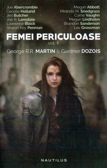 George R.R. Martin & Gardner Dozois (ed.) - Femei periculoase