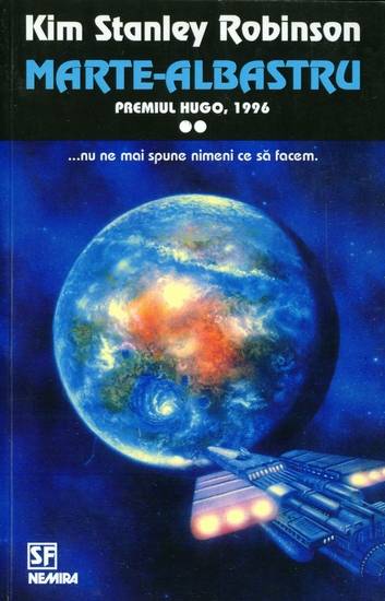 Kim Stanley Robinson - Marte-Albastru (vol. II)