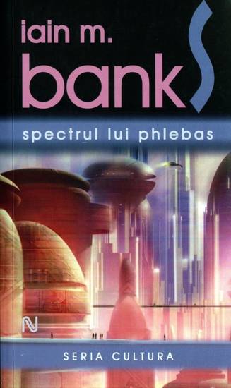Iain M. Banks - Spectrul lui Phlebas
