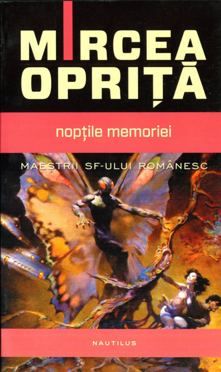 Mircea Opriță - Nopțile memoriei