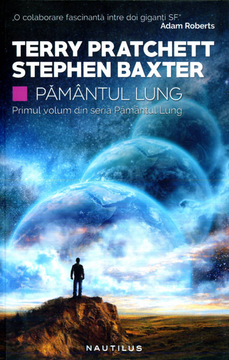 Terry Pratchett, Stephen Baxter - Pământul lung