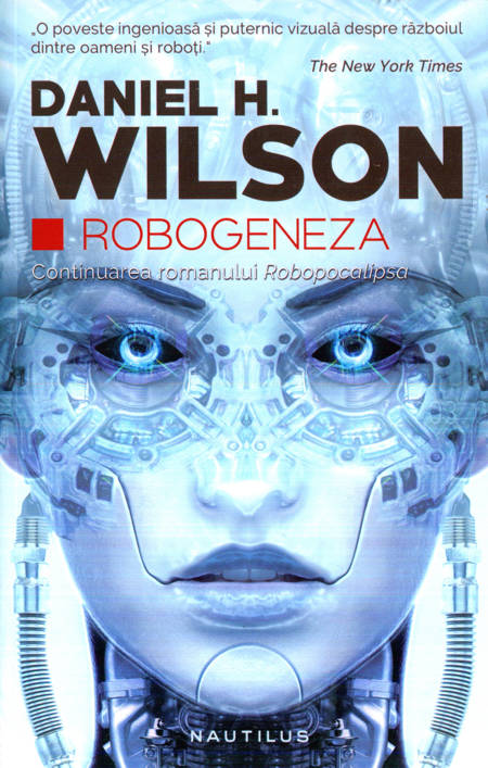 Daniel H. Wilson - Robogeneza