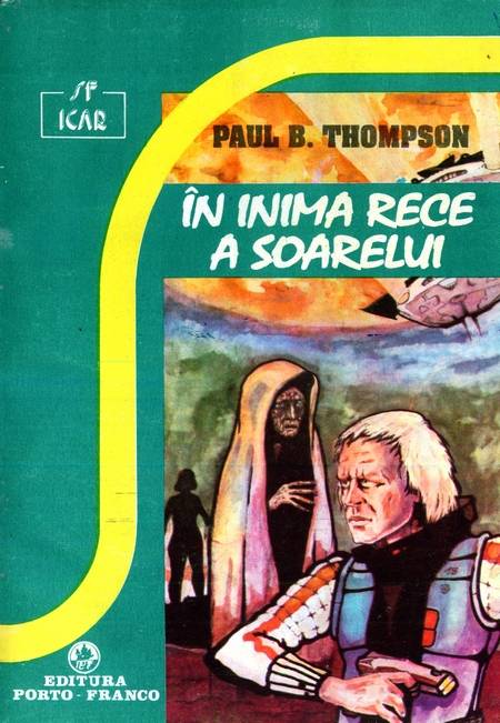Paul B. Thompson - În inima rece a Soarelui
